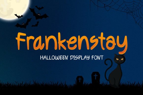 Frankenstay: A Spooky Display Font for Haunting Campaign Graphics