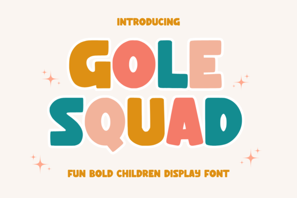 Gole Squad: Fun Bold Children Display Font for Campaigns