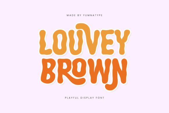 Louvey Brown: A Bold Display Font for Campaign Impact