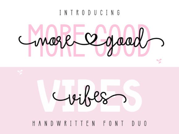More Good Vibes Duo Font Review