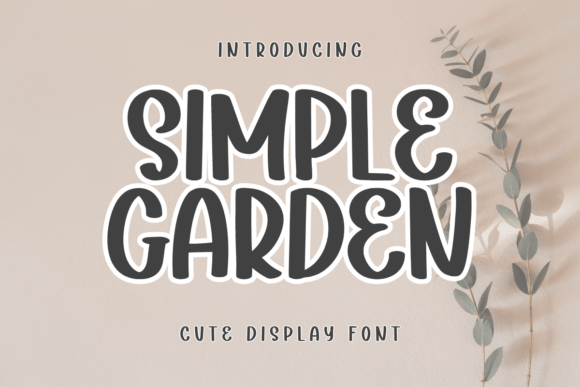 Simple Garden Display Font for Marketing and Brand Content