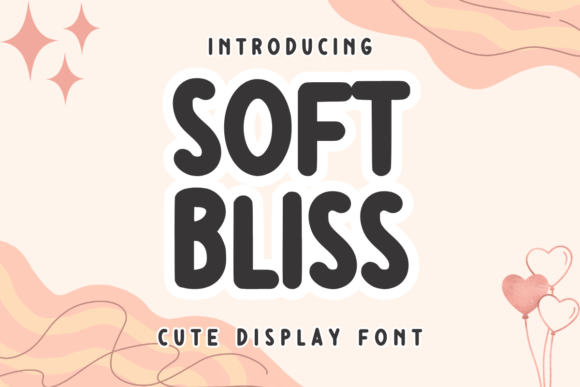 Soft Bliss Font for Creative Projects