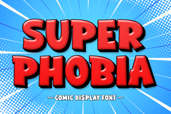 Super Phobia Font for Bold Branding