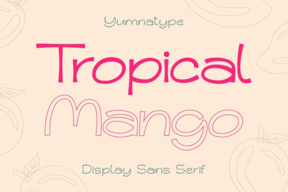 Tropical Mango: A Refreshing Display Font for Editorial Design