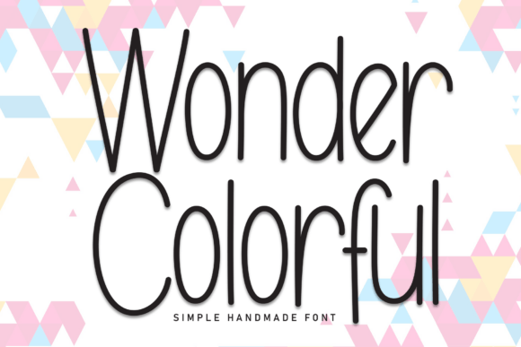 Wonder Colorful Font for Business Branding